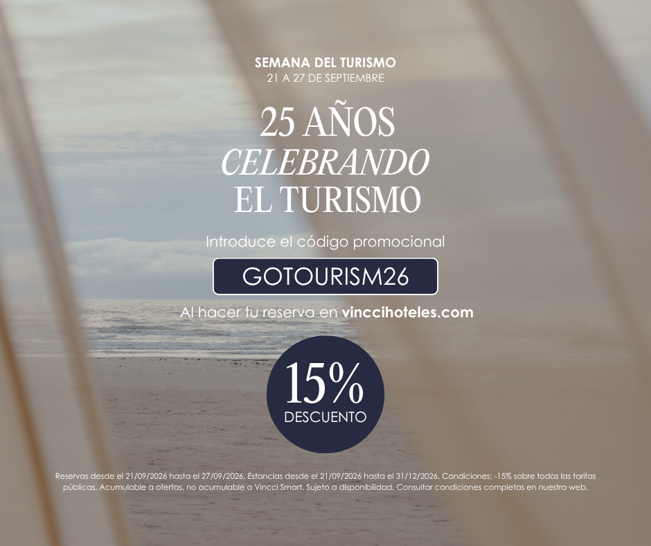 Celebrando el turismo en Vincci Hoteles