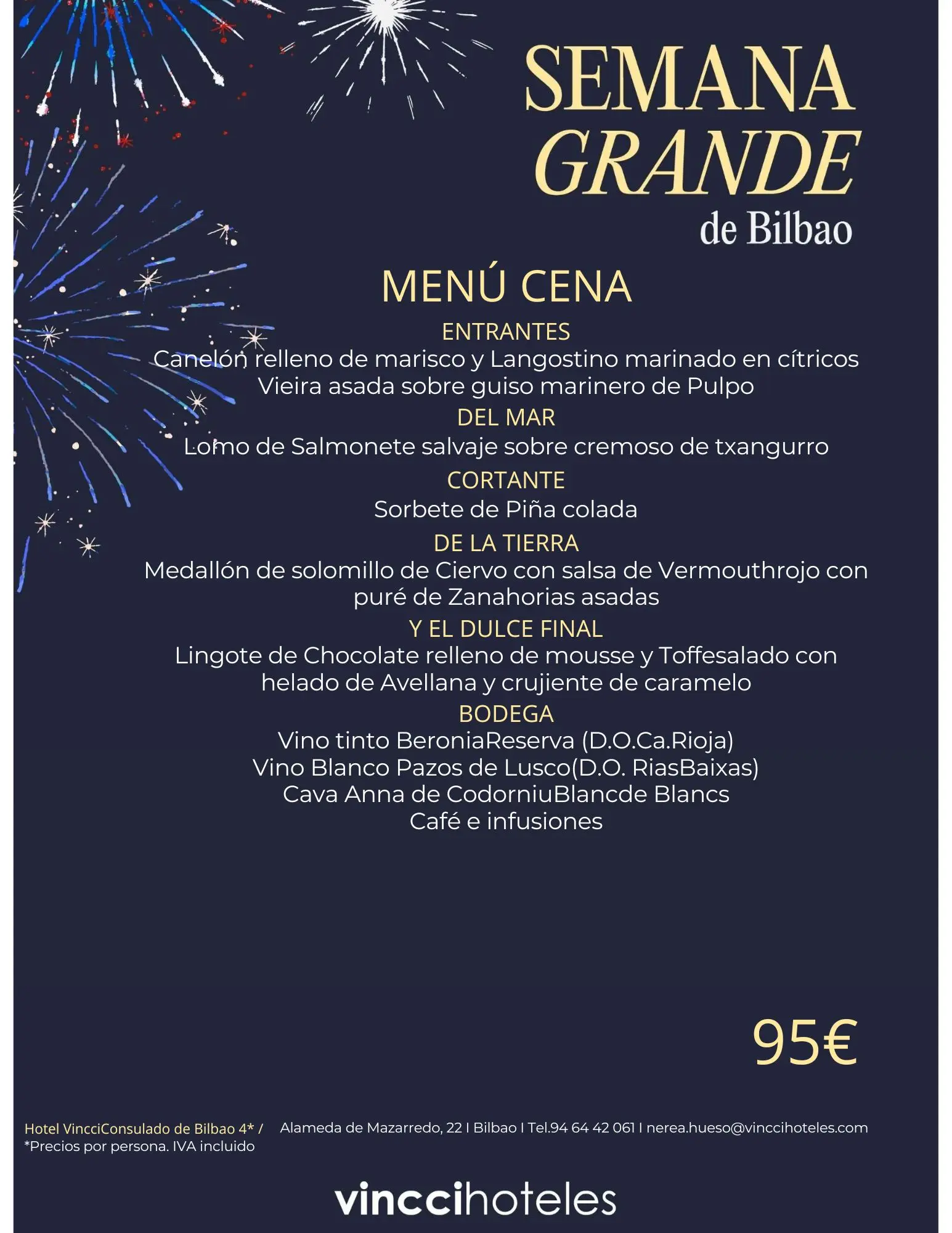 Menú Cena de Gala Aste Nagusia - Vincci Consulado de Bilbao 4*