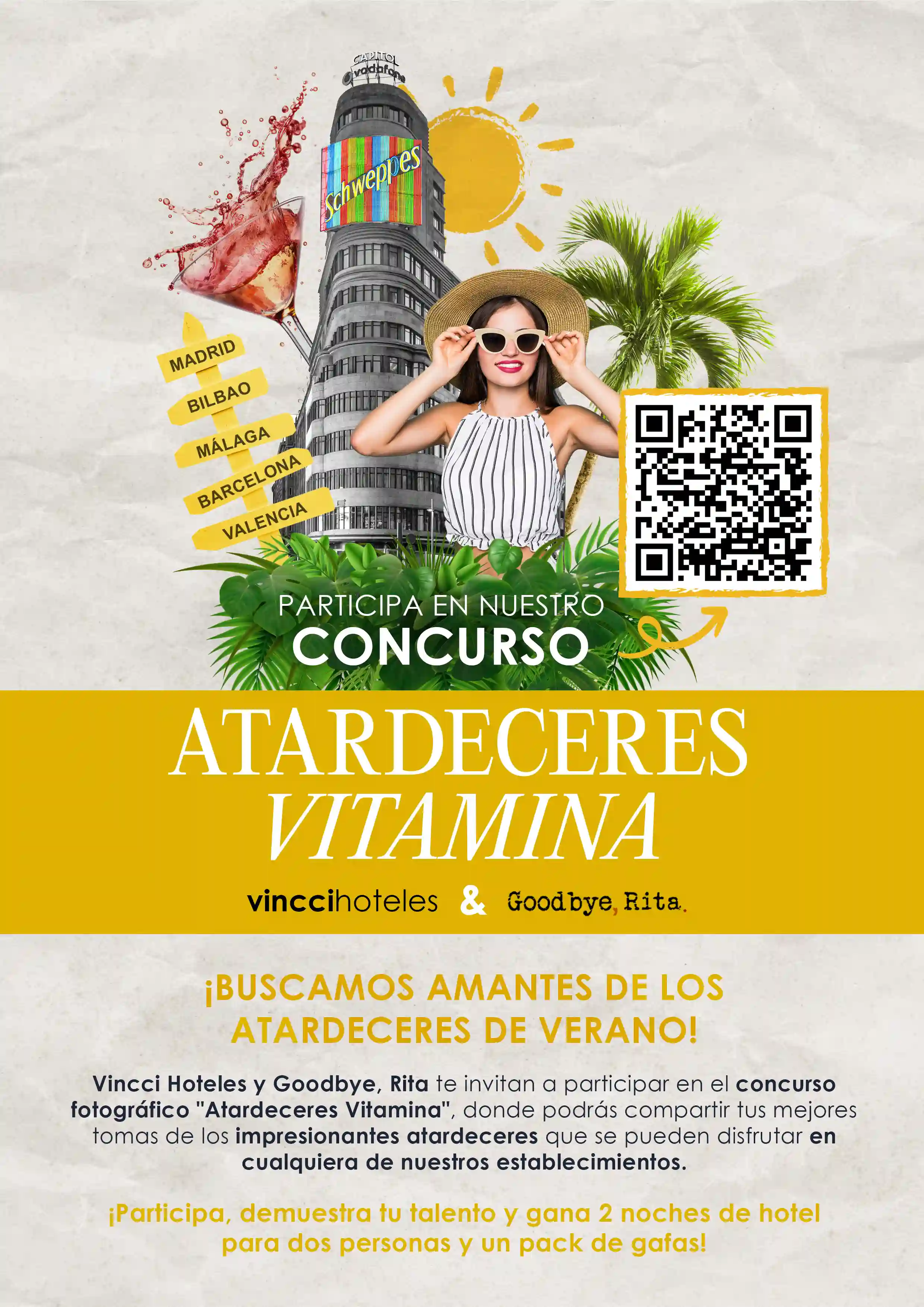 Atardeceres Vitamina By Vincci Hoteles y Goodbye, Rita