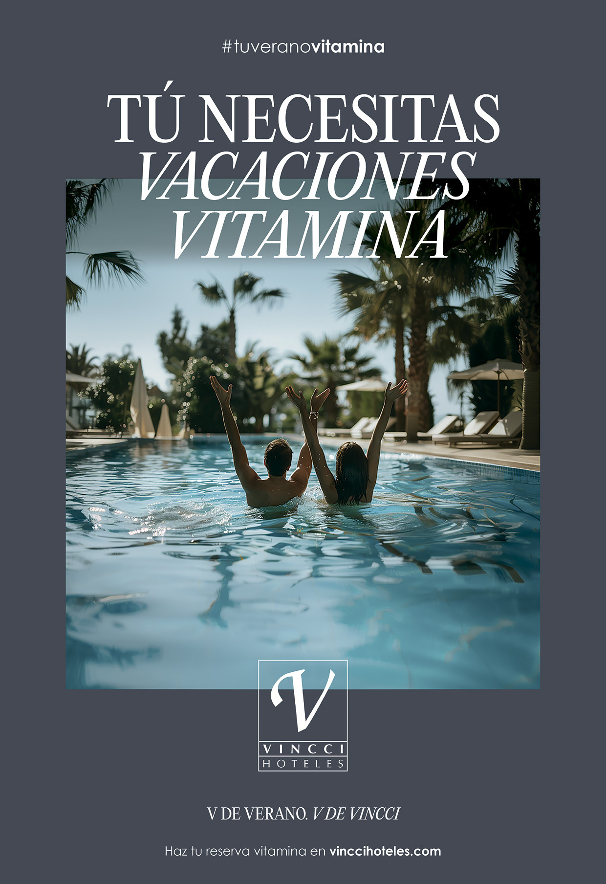 Campaña Verano Vitamina Vincci Hoteles