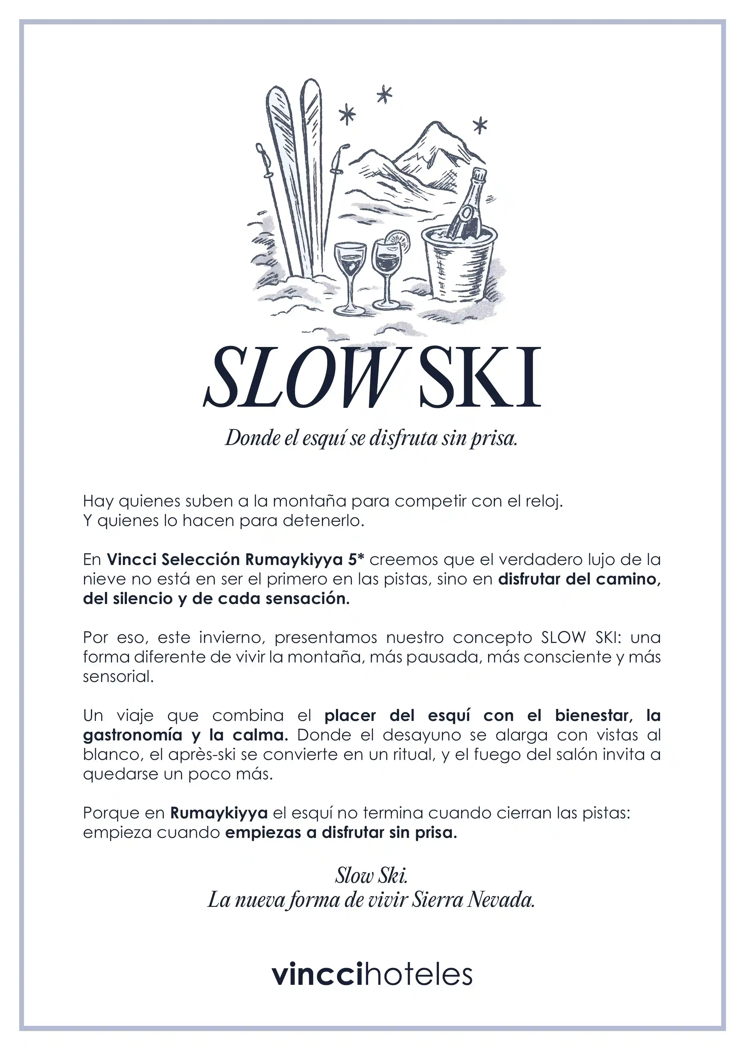 Vincci Selección Rumaykiyya SLOW SKI